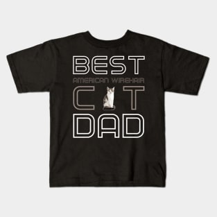 Best American Wirehair Cat Dad Kids T-Shirt